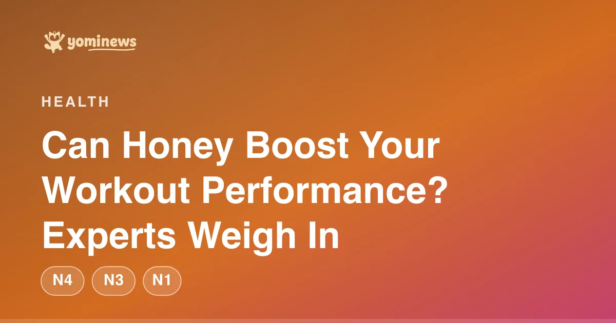 Can Honey Boost Your Workout Performance? Experts Weigh In